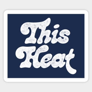 This Heat / Vintage Style Typographic Design Sticker